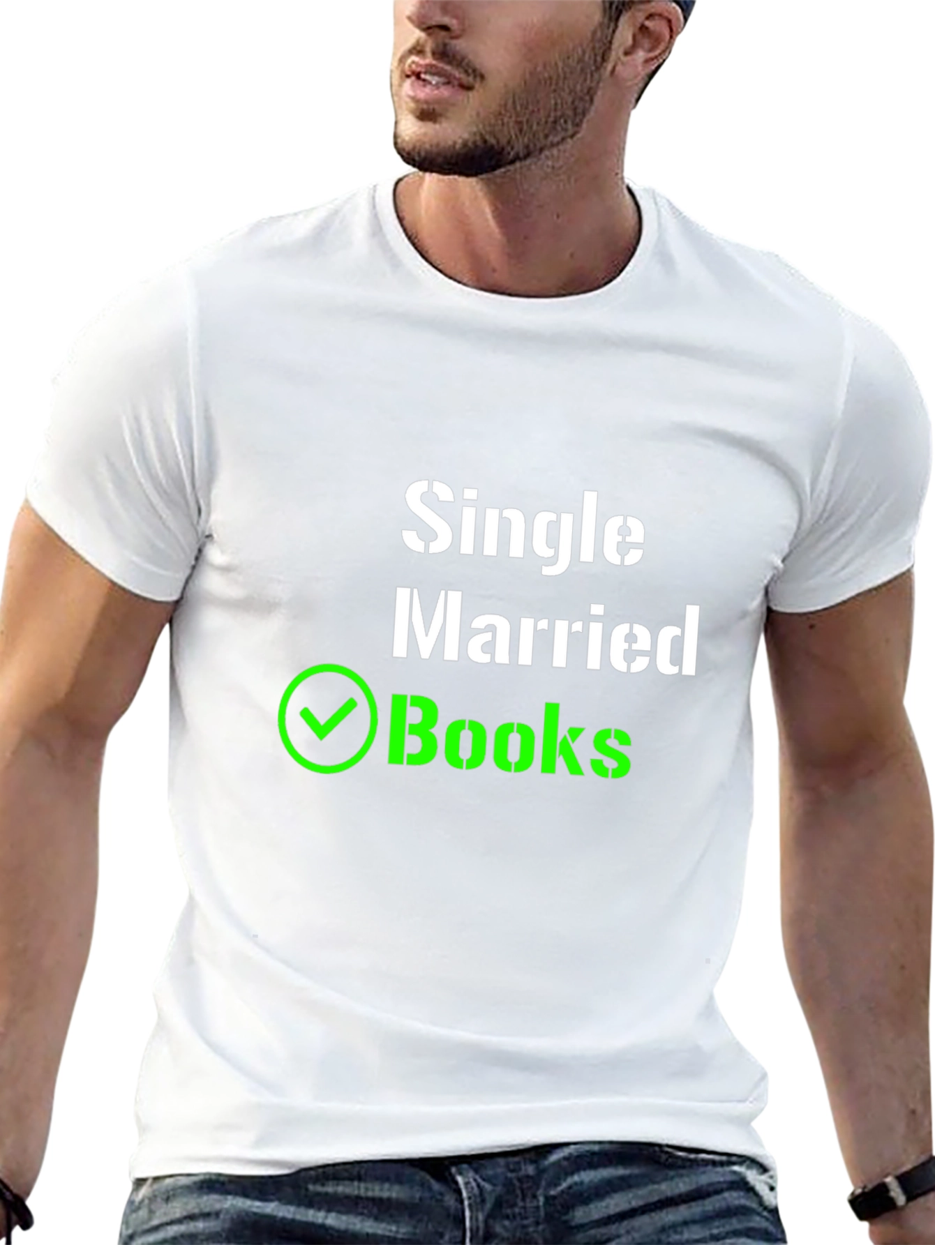 Single Married Books! Novelty T-Shirt