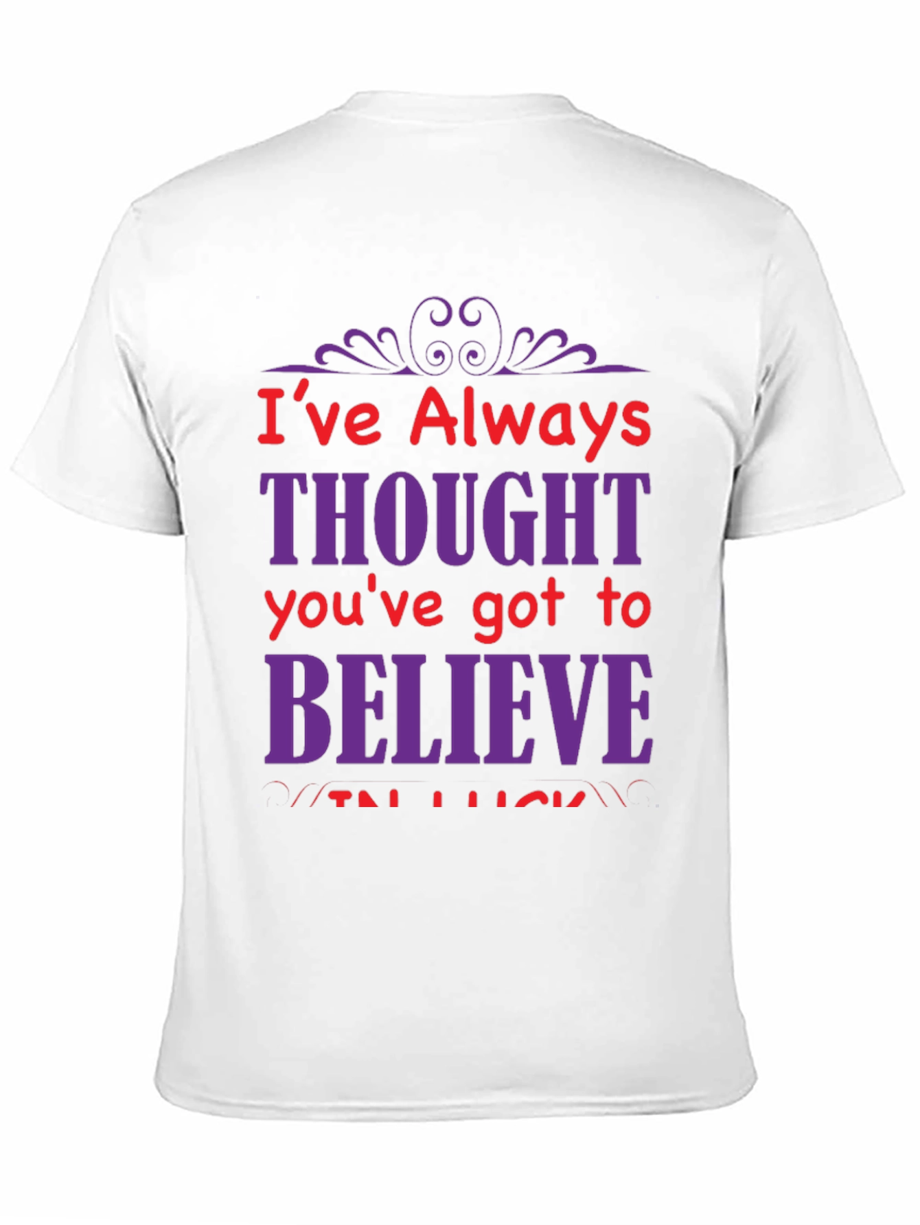 Motivational Graphic T-Shirt