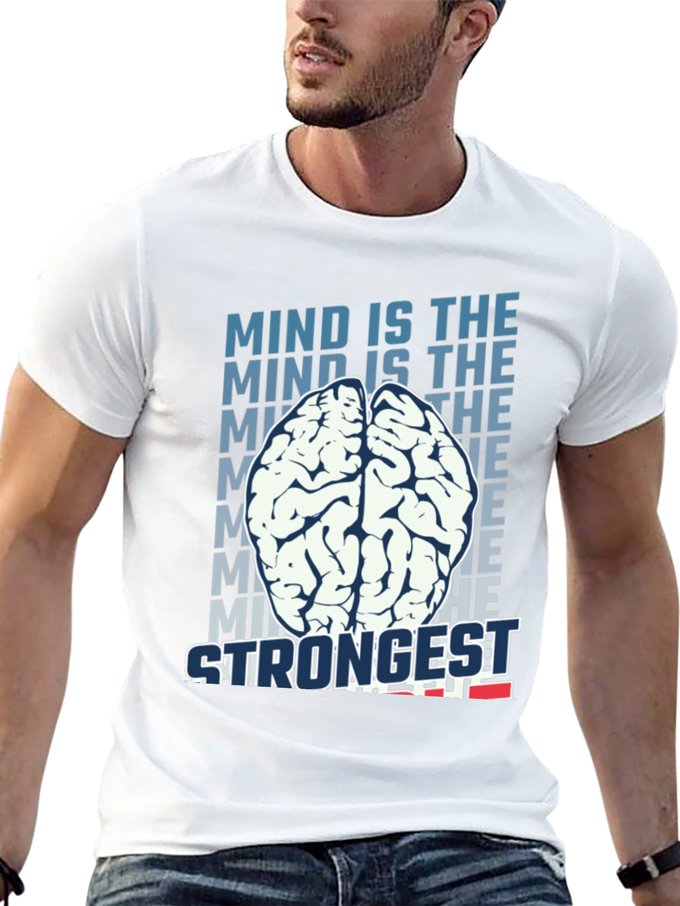 Mind is the Strongest T-Shirt - Brain Graphic Tee
