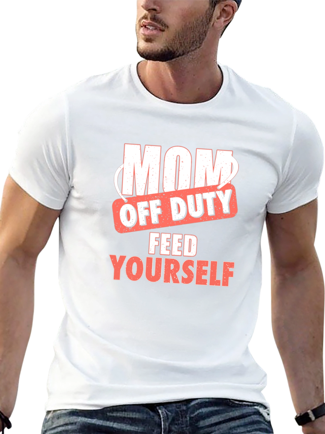 Mom Off Duty T-Shirt - Feed Yourself