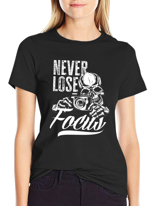 Never Lose Focus Graphic Tee - Skull Photographer T-Shirt