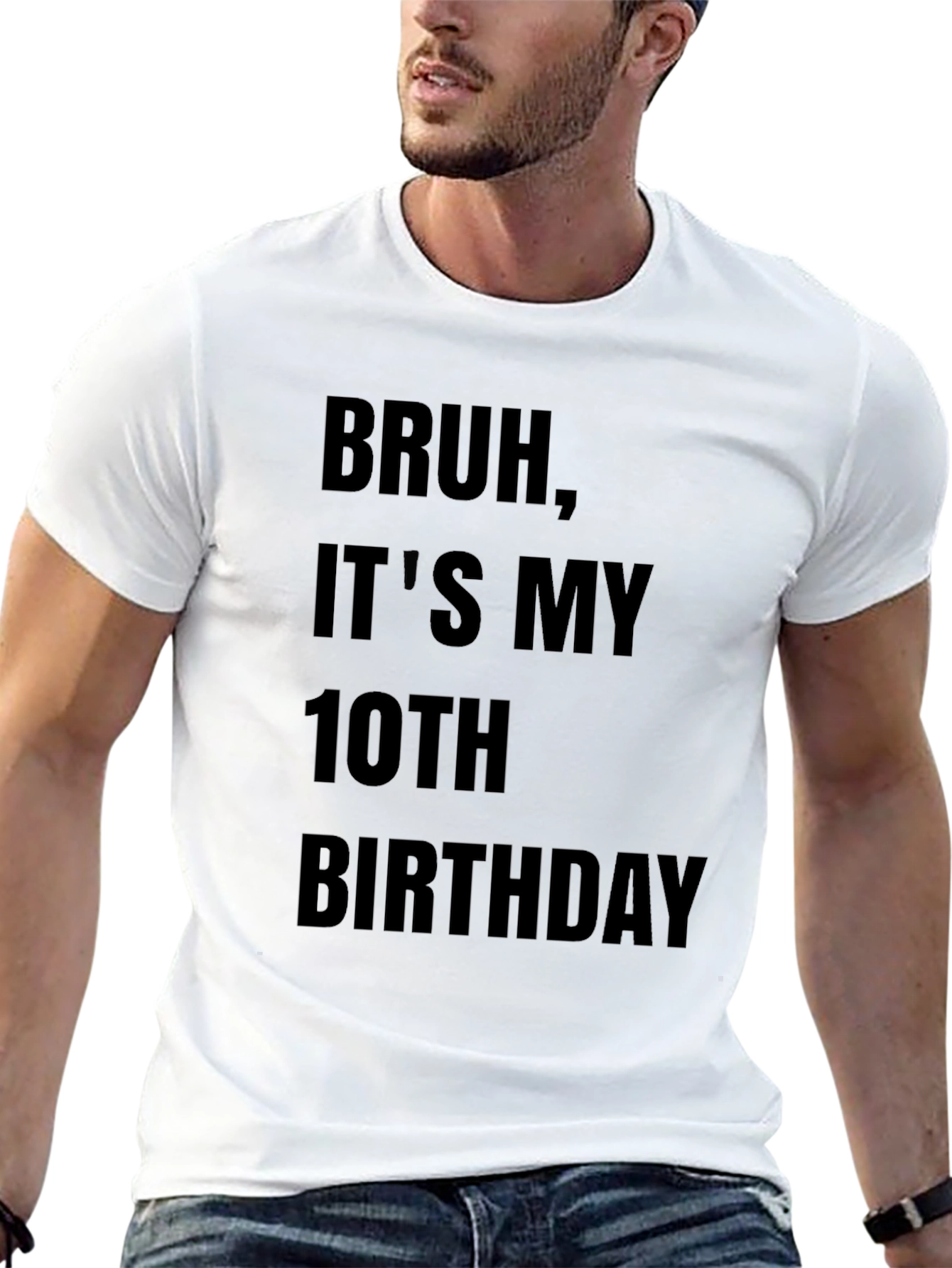 Bruh Its My 10th Birthday T-Shirt