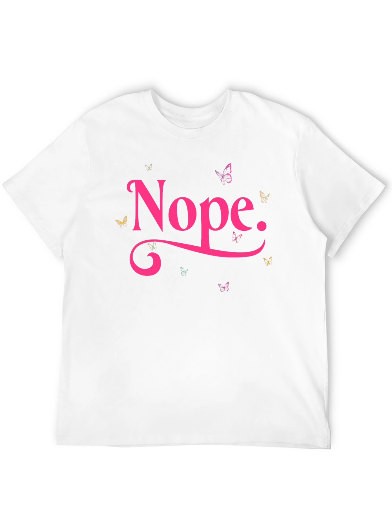 Nope Graphic Tee - Funny Butterfly T-Shirt