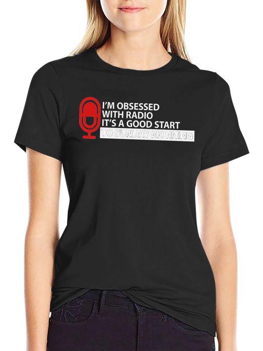 Radio Obsessed T-Shirt - Sunday Morning