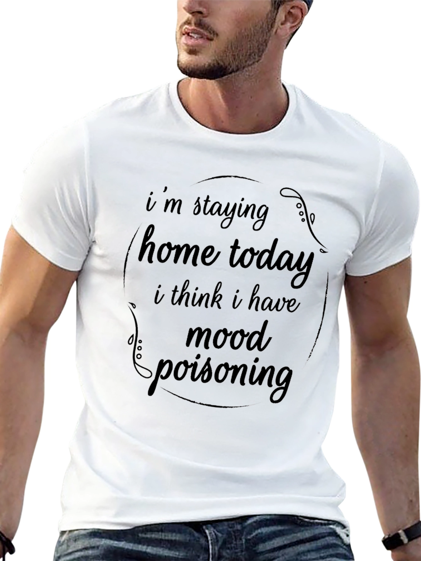 Mood Poisoning T-Shirt - Stay Home Comfort