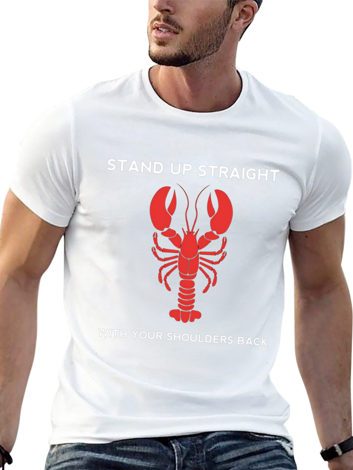 Lobster Stand Up Straight T-Shirt