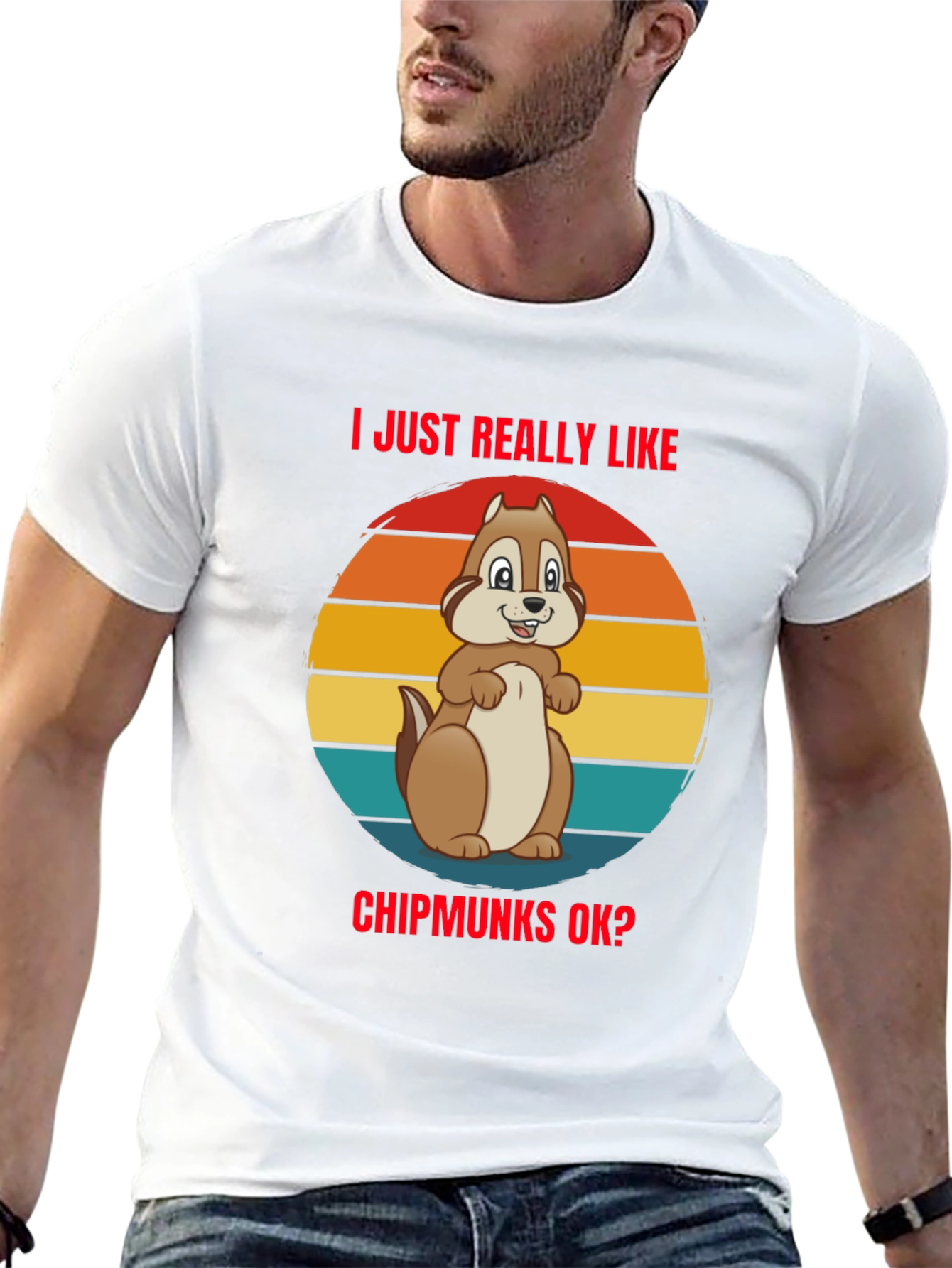 I Just Really Like Chipmunks OK? T-Shirt