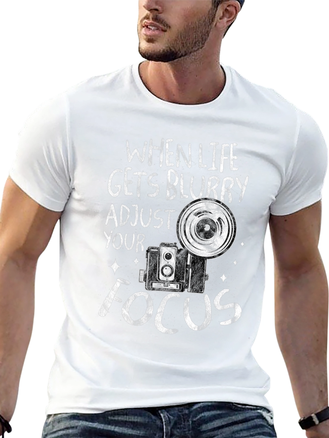 When Life Gets Blurry Adjust Your Focus T-Shirt