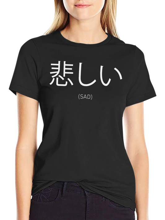 Sad Japanese Text Black T-Shirt
