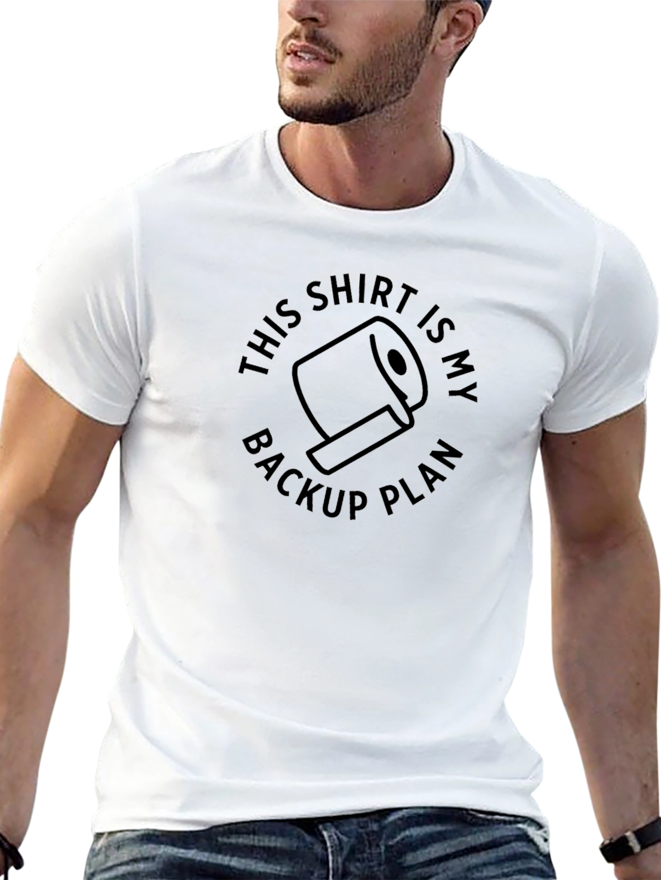 Toilet Paper Backup Plan T-Shirt