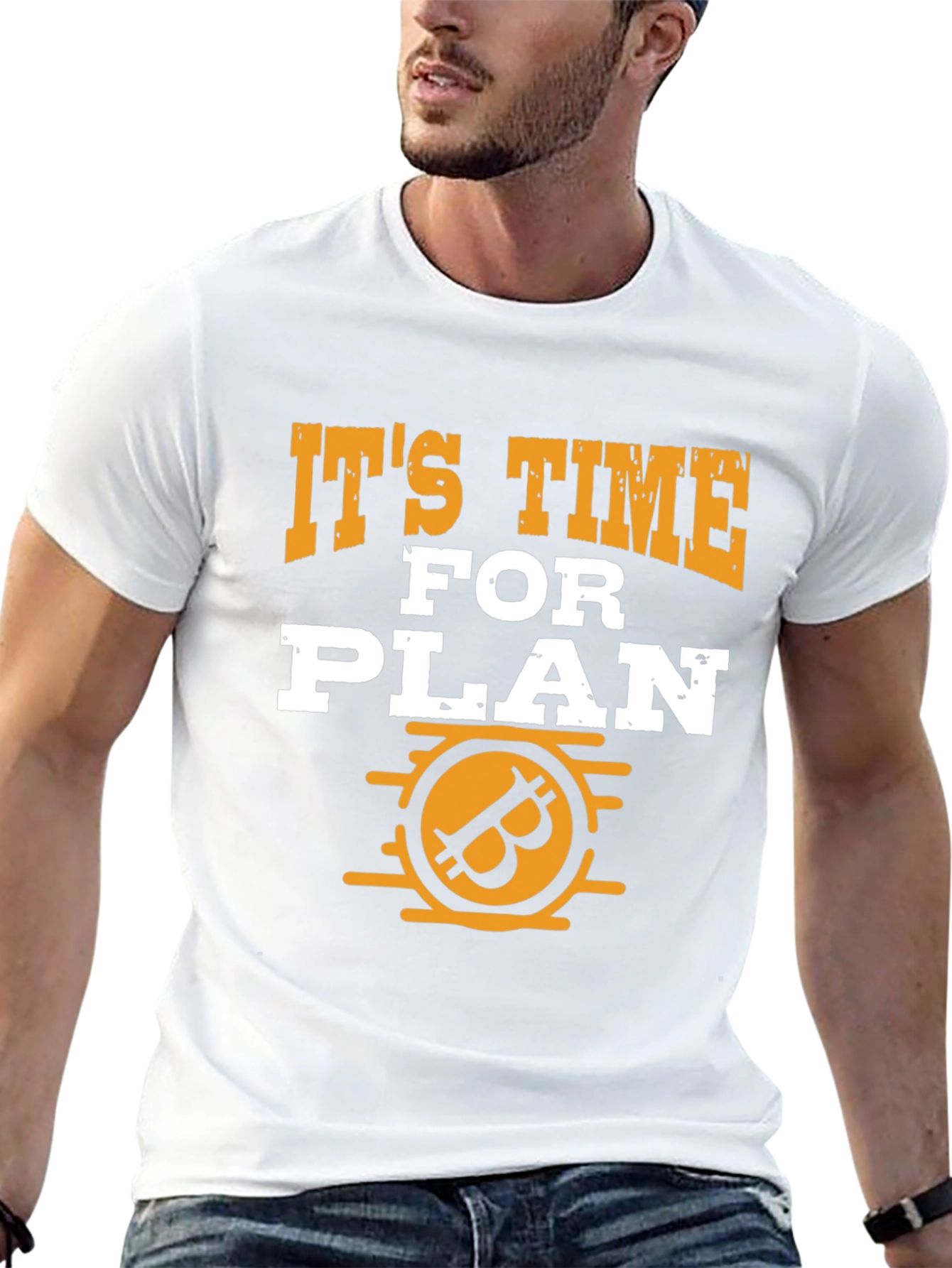 Its Time for Plan B Bitcoin Graphic Tee