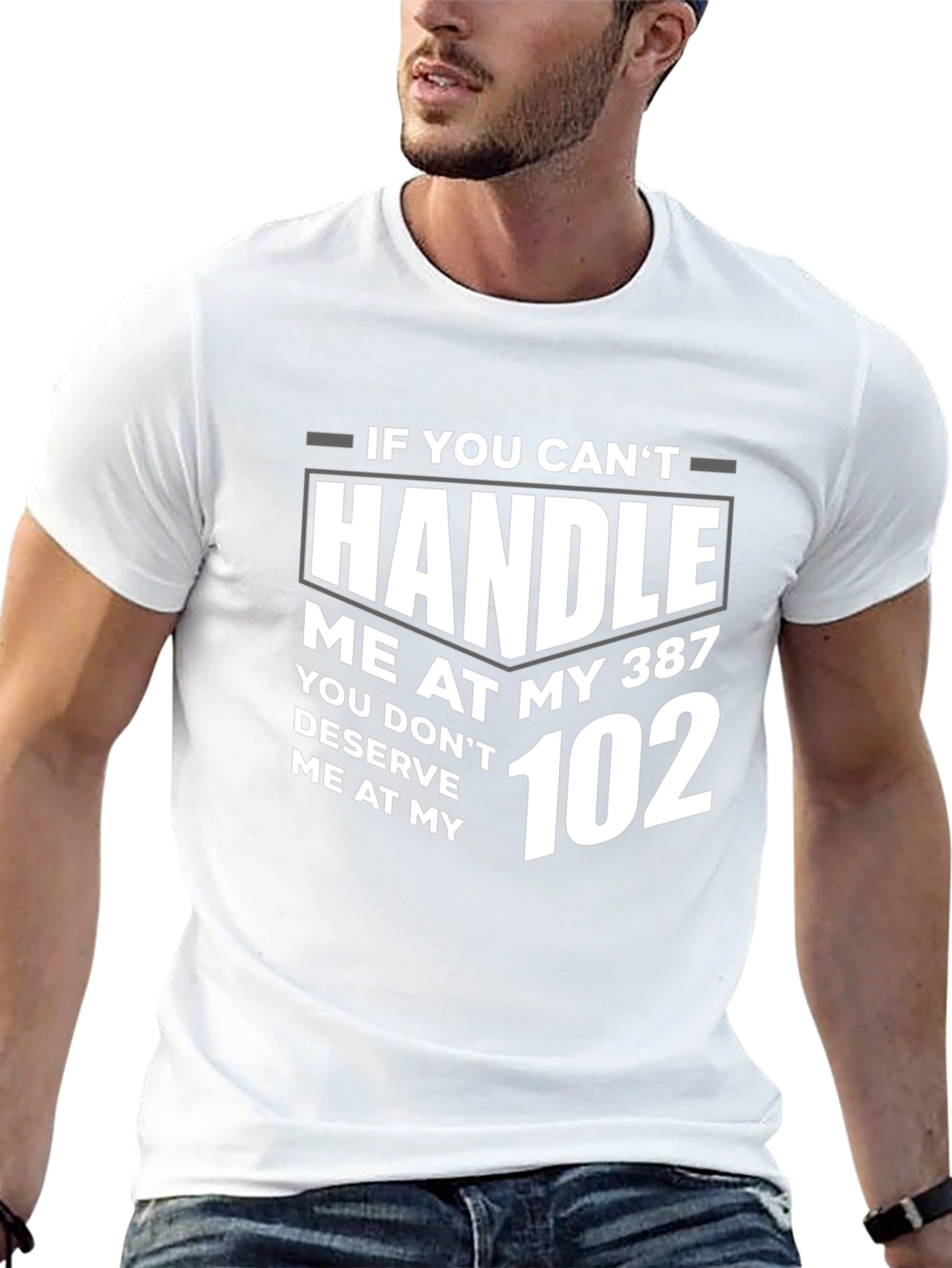 Handle Me T-Shirt - 387 to 102