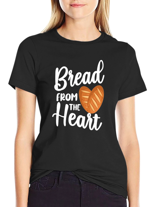 Bread From The Heart Graphic T-Shirt