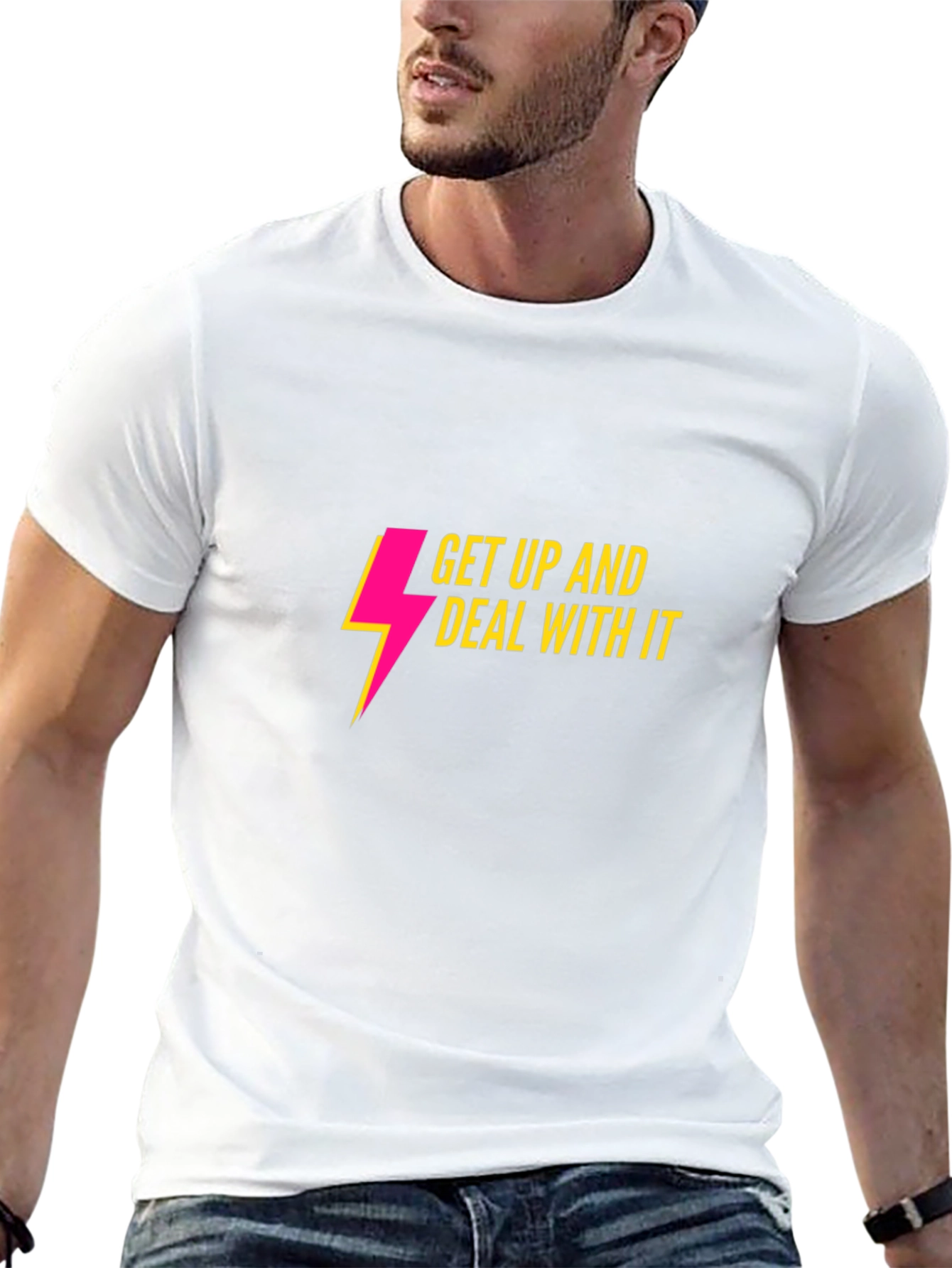 Get Up And Deal With It Graphic Tee