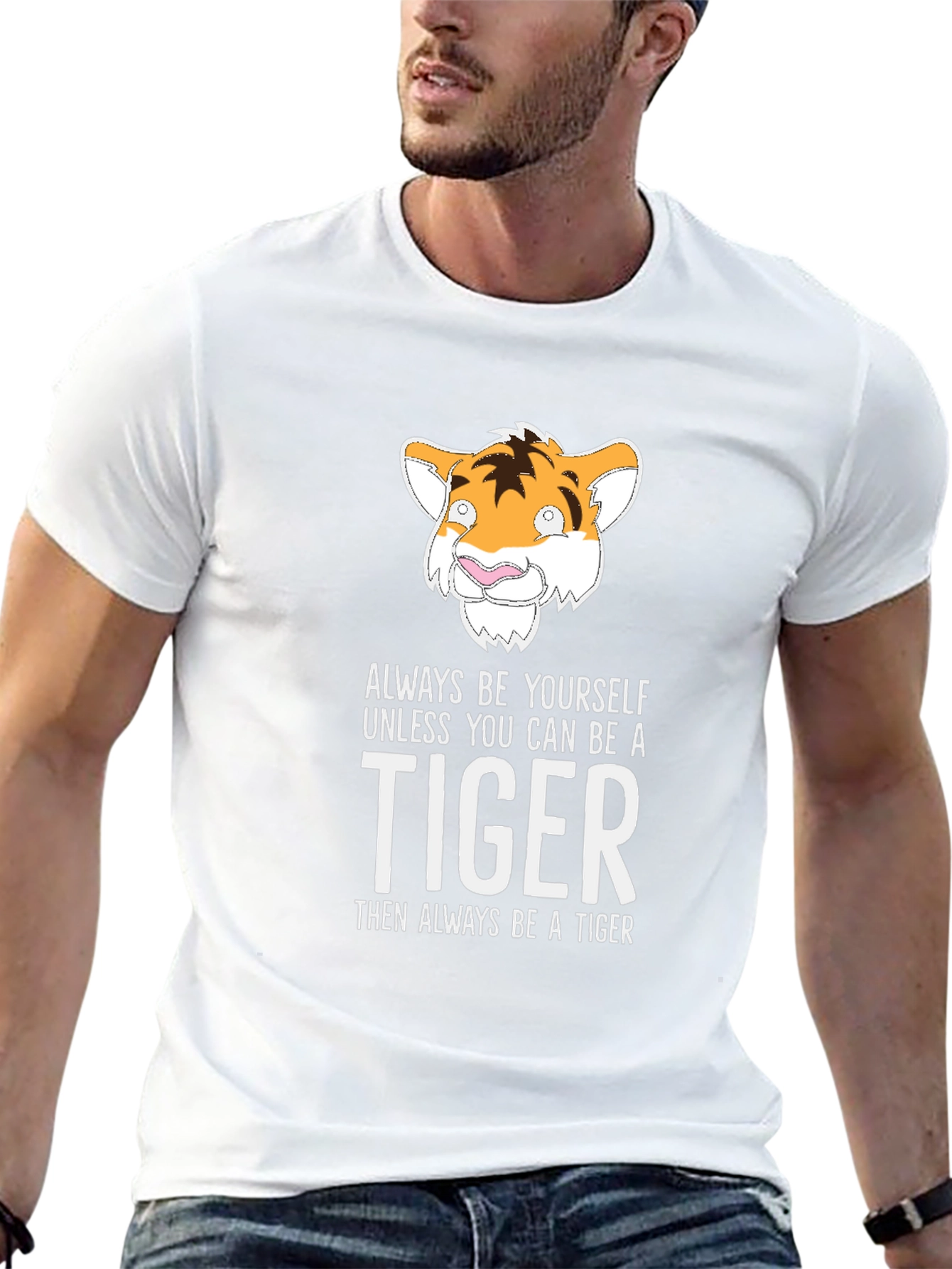 Tiger Graphic Tee: Always Be a Tiger