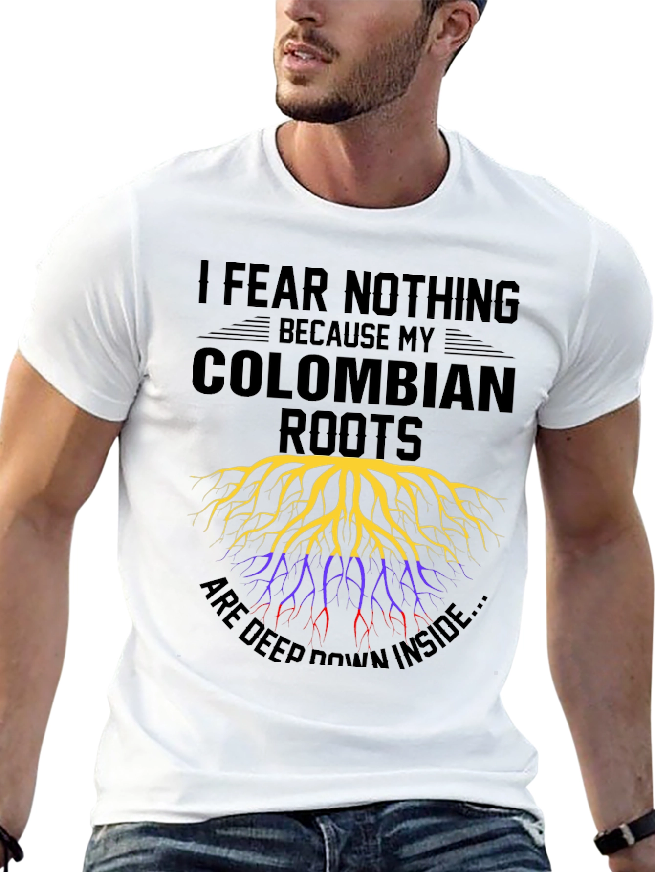 Colombian Roots T-Shirt - I Fear Nothing