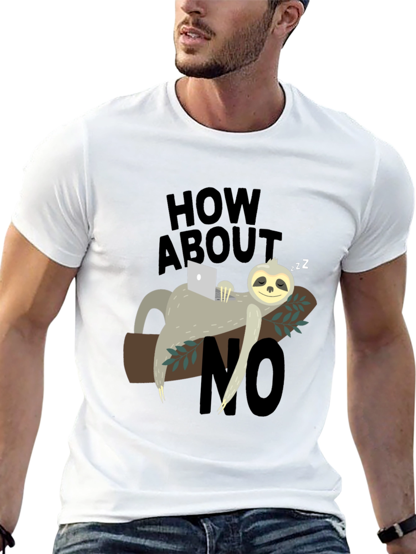 Lazy Sloth How About No Graphic T-Shirt