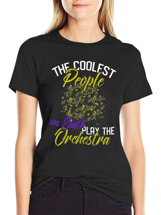 Coolest People Orchestra T-Shirt: Musicians Pride