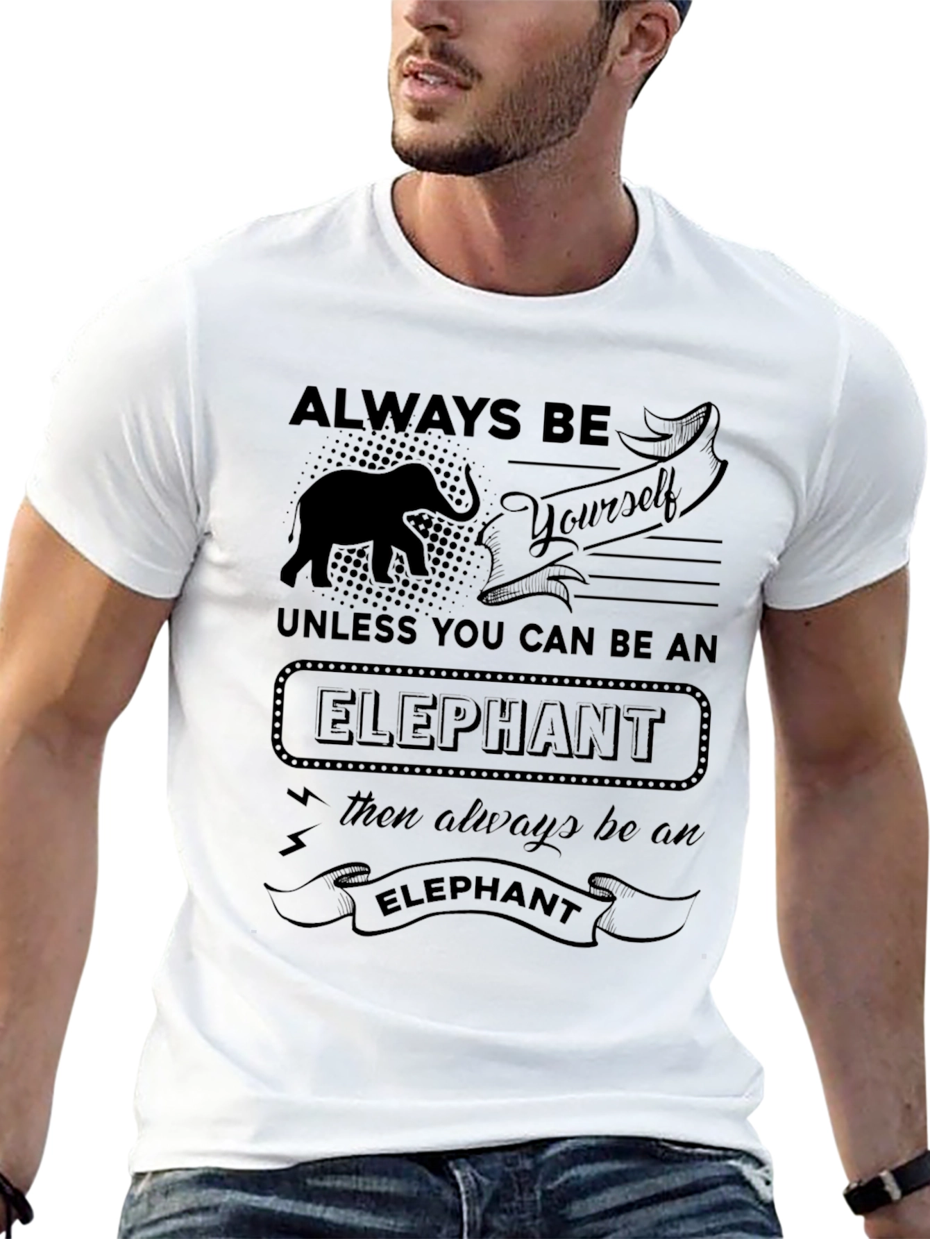Always Be Yourself Unless Elephant T-Shirt
