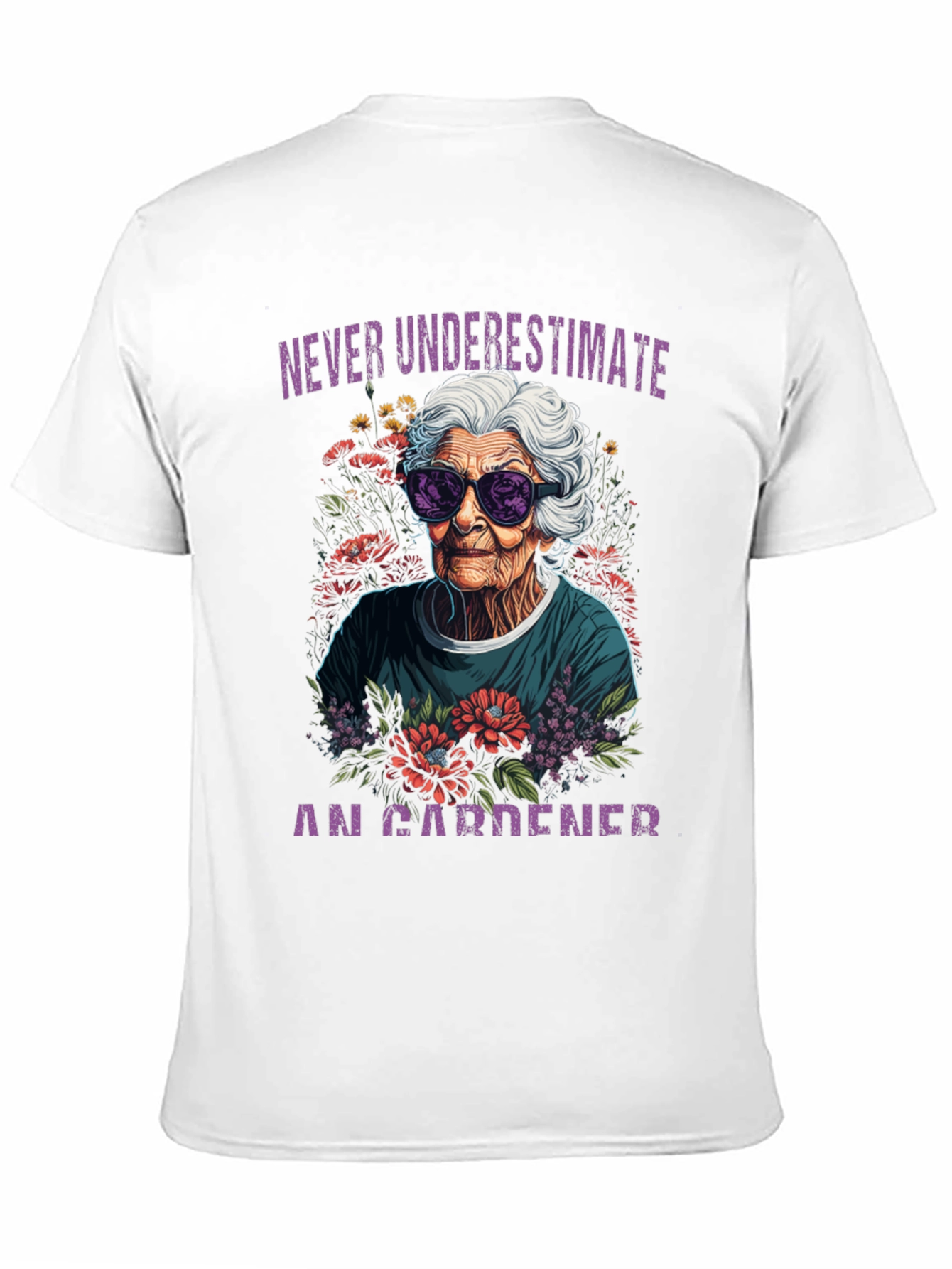 Never Underestimate Gardener T-Shirt
