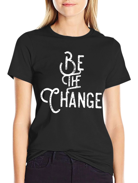 Be The Change Graphic Tee - Black Unisex T-Shirt