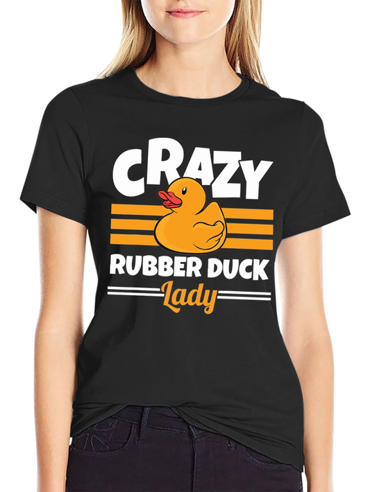 Crazy Rubber Duck Lady T-Shirt