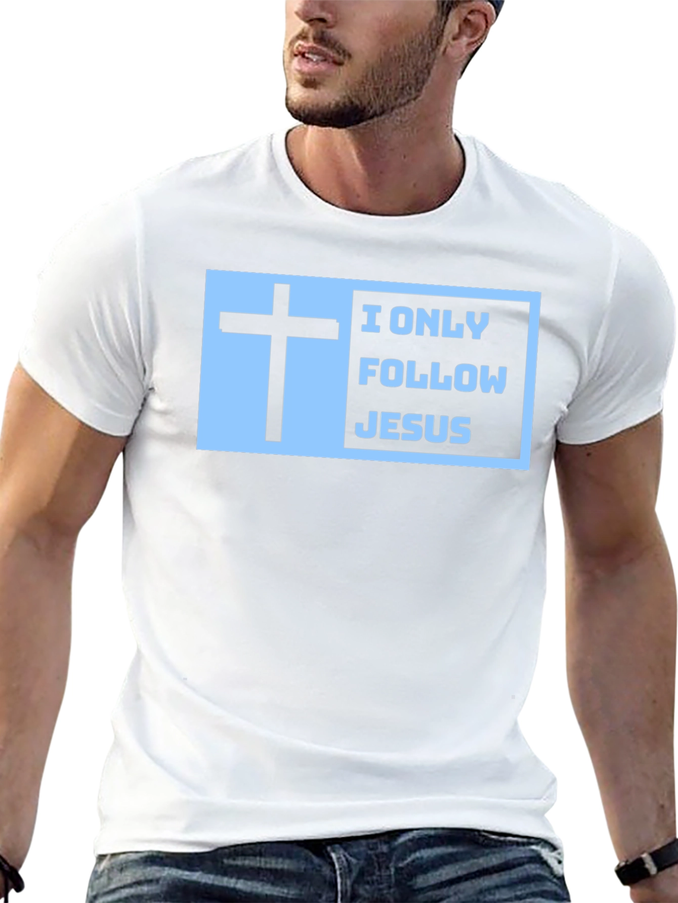 I Only Follow Jesus T-Shirt