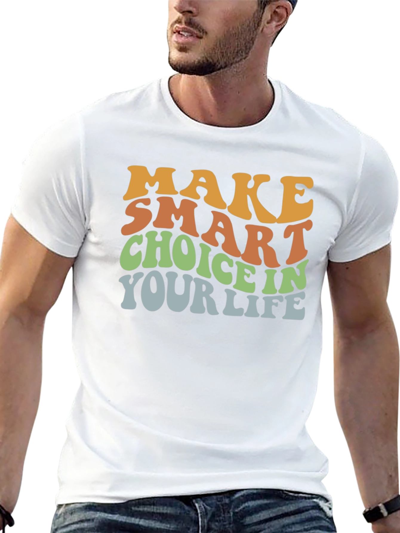 Make Smart Choices Graphic T-Shirt