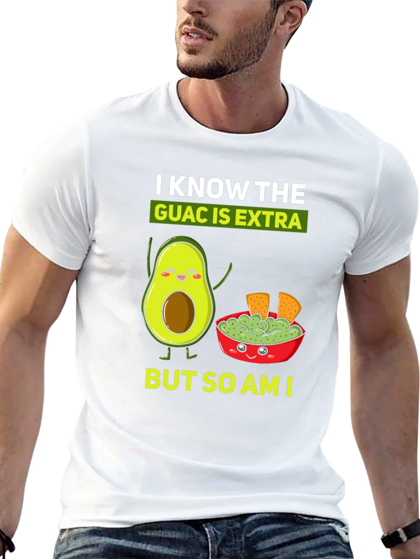 I Know The Guac is Extra Funny T-Shirt