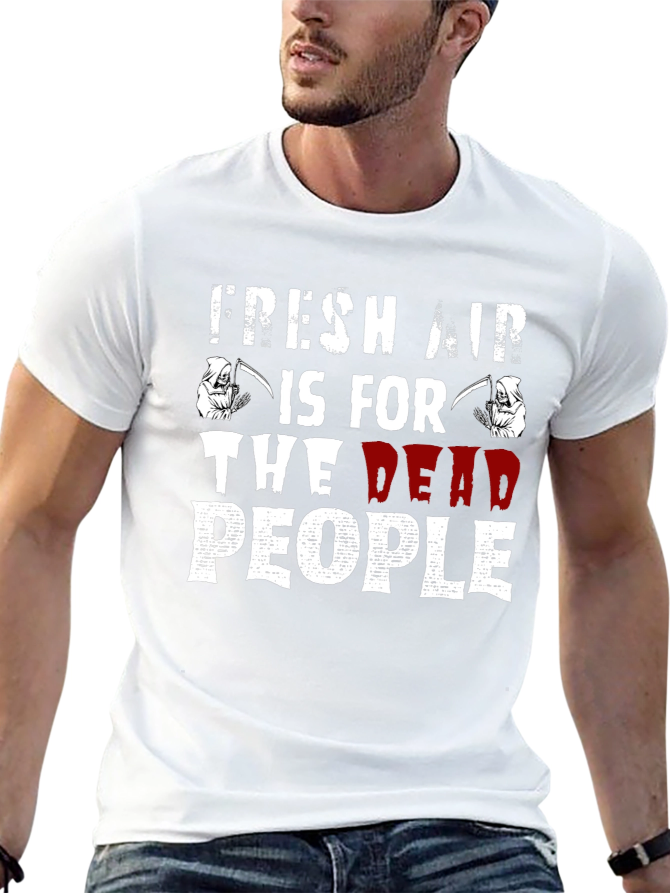 Fresh Air Is For The Dead People T-Shirt