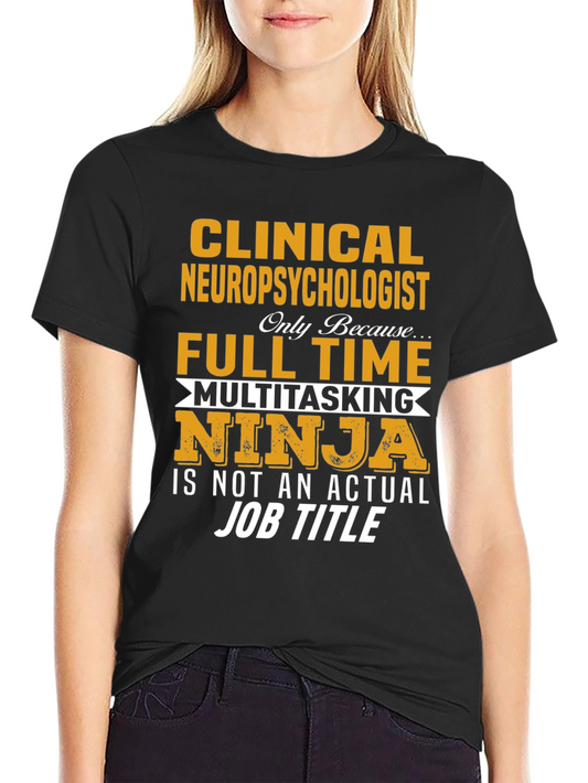 Clinical Neuropsychologist T-Shirt