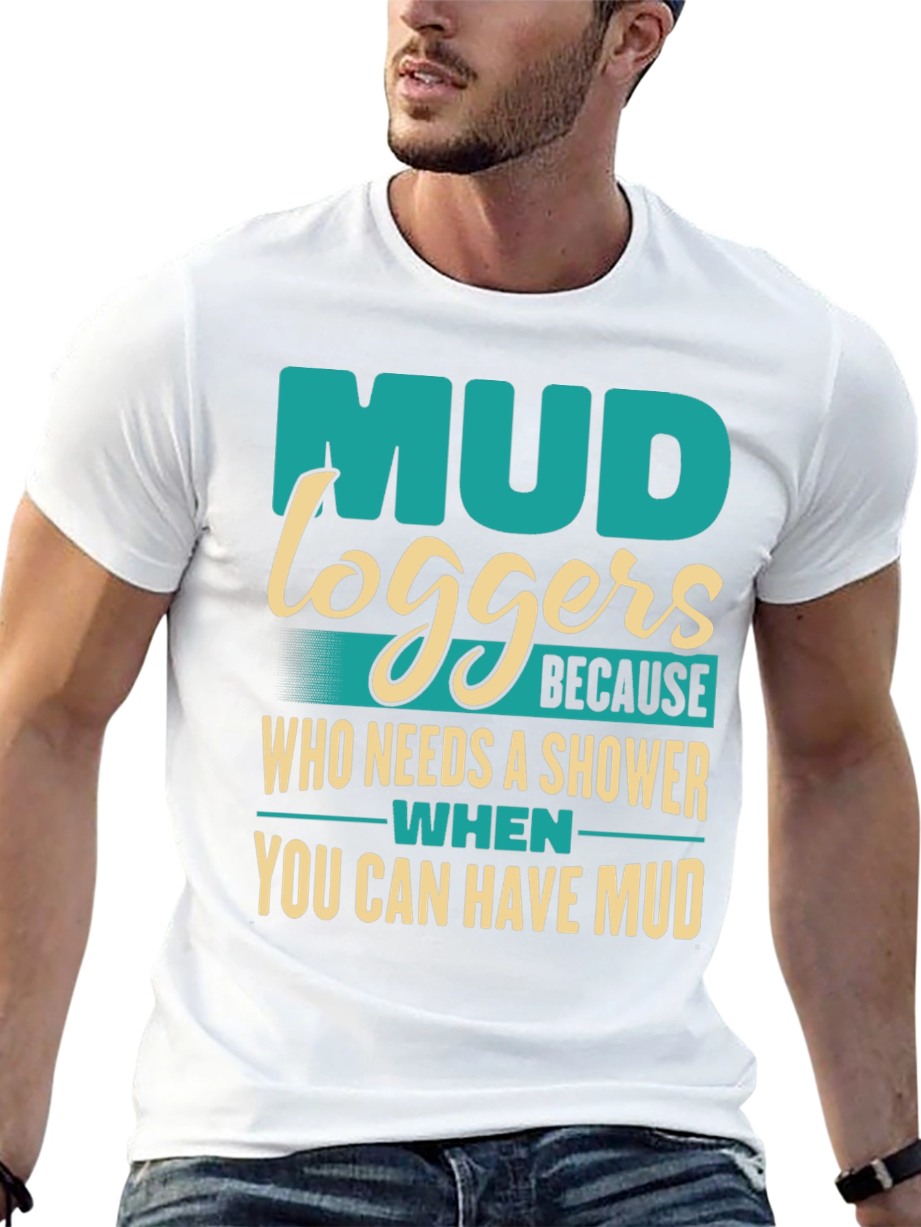 Mud Loggers T-Shirt - Funny Off-Roading Apparel