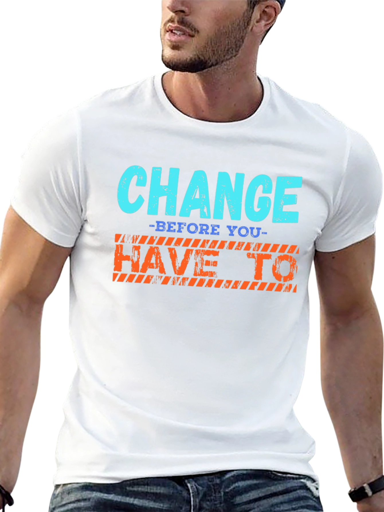 Change Graphic T-Shirt - Motivational Tee