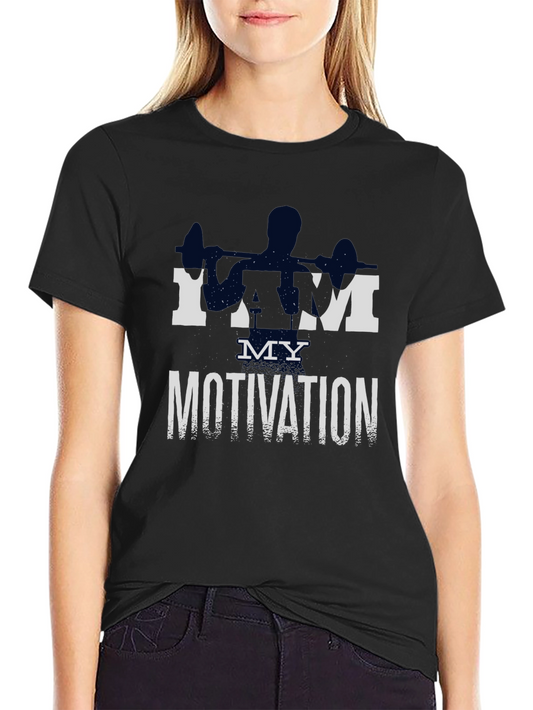 I AM MY MOTIVATION Workout T-Shirt Gym Fitness