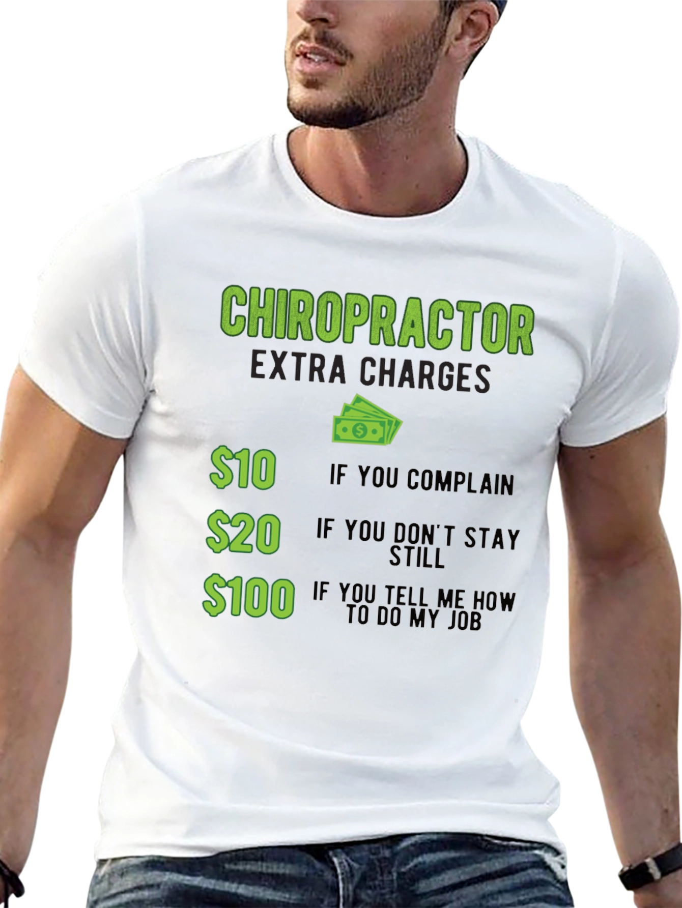 Chiropractor Extra Charges Graphic T-Shirt