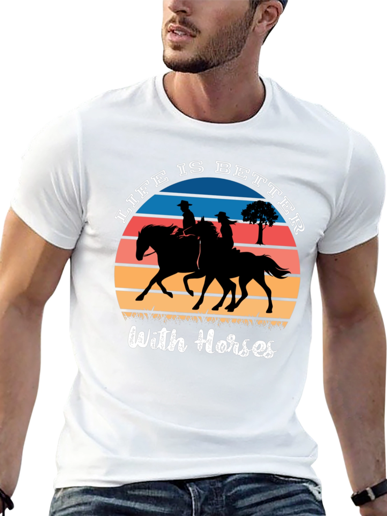Life is Better with Horses T-Shirt