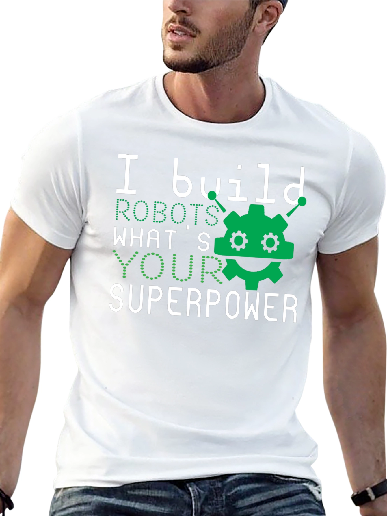 I Build Robots T-Shirt - Superpower Graphic Tee