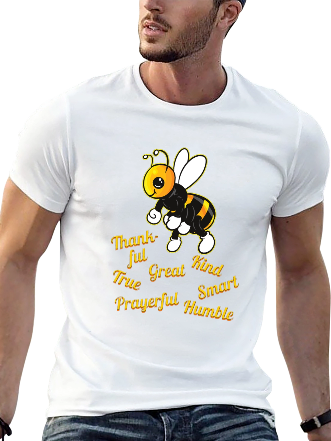 Kind Bee T-Shirt: Thankful True Great Smart