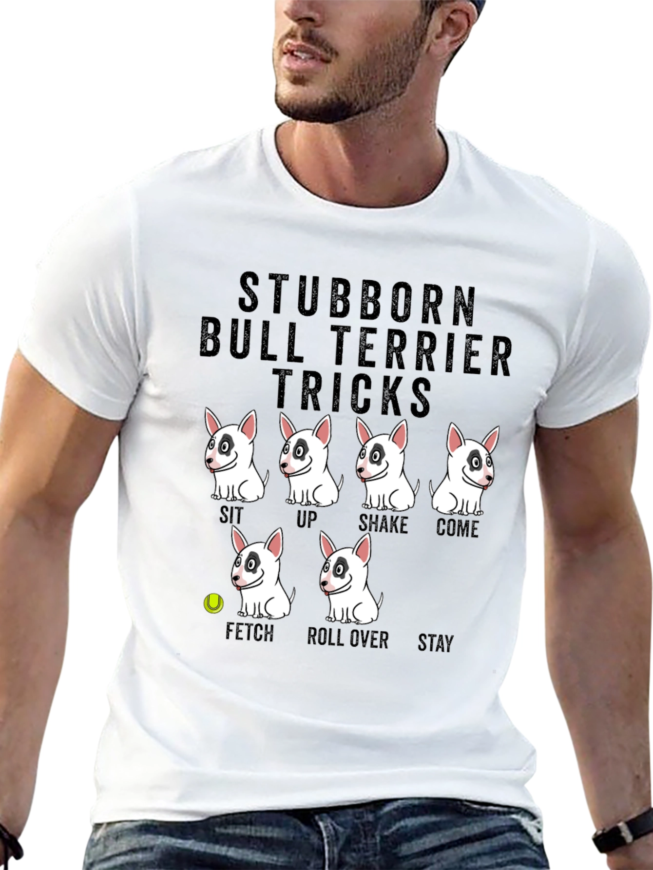 Stubborn Bull Terrier Tricks Graphic T-Shirt