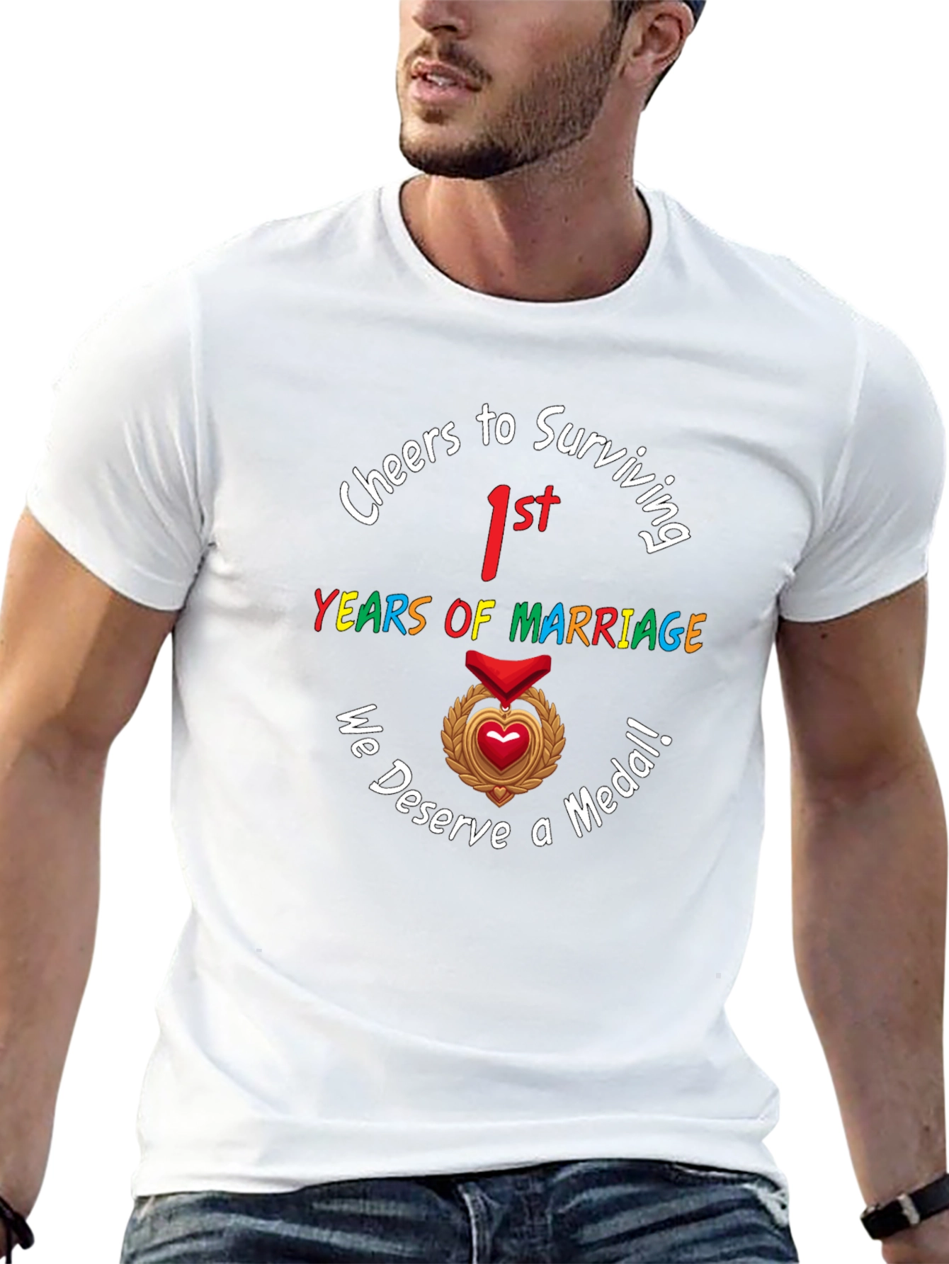 1st Anniversary We Deserve a Medal T-Shirt