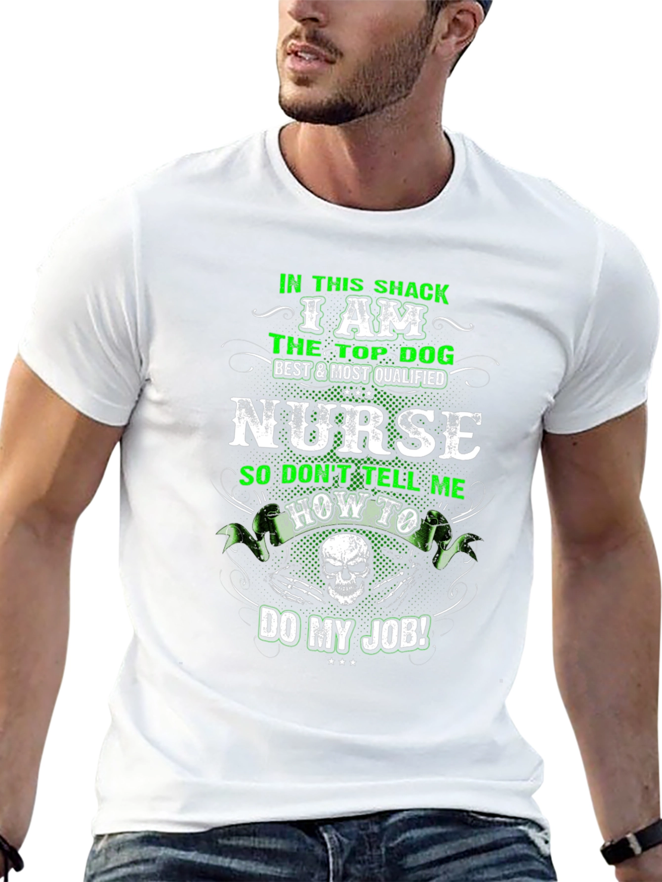I Am The Top Dog Nurse T-Shirt