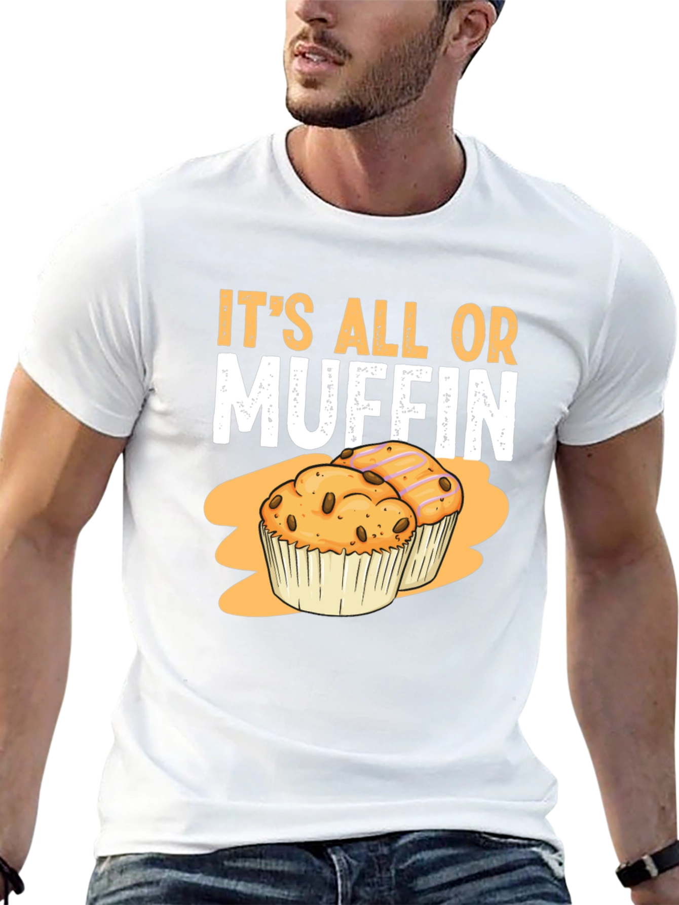Its All Or Muffin Graphic T-Shirt