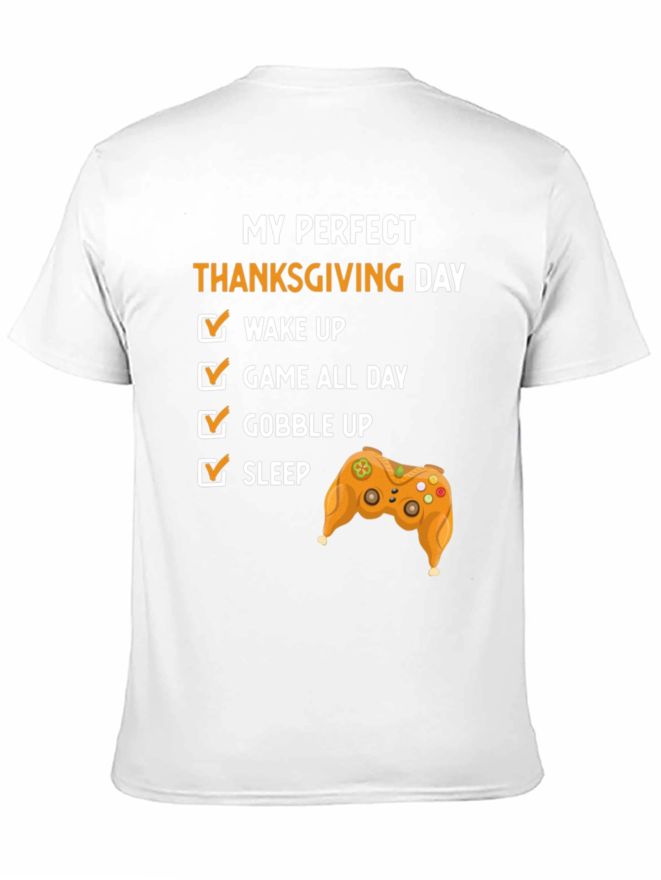 Perfect Thanksgiving Day Gamer T-Shirt