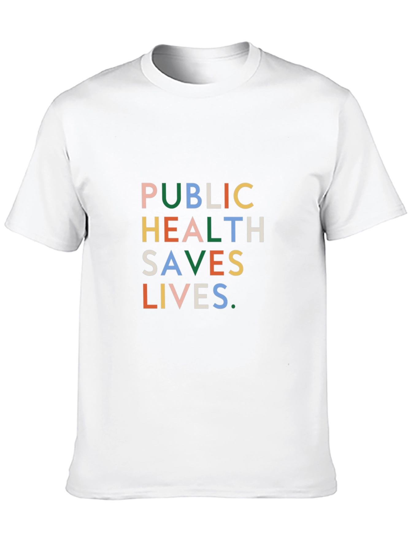Public Health Saves Lives Graphic Tee