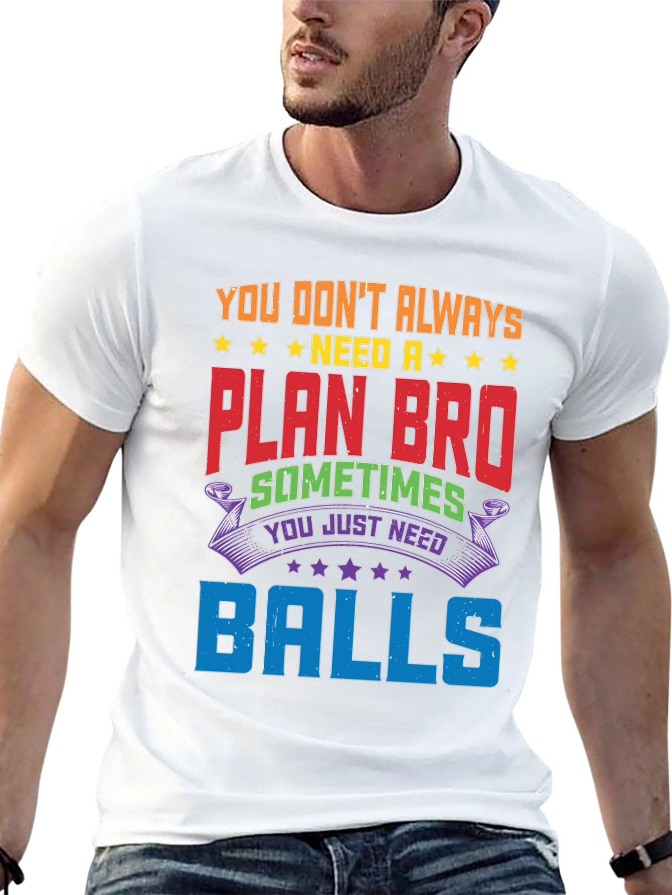 Funny Graphic Tee: No Plan Just Balls!