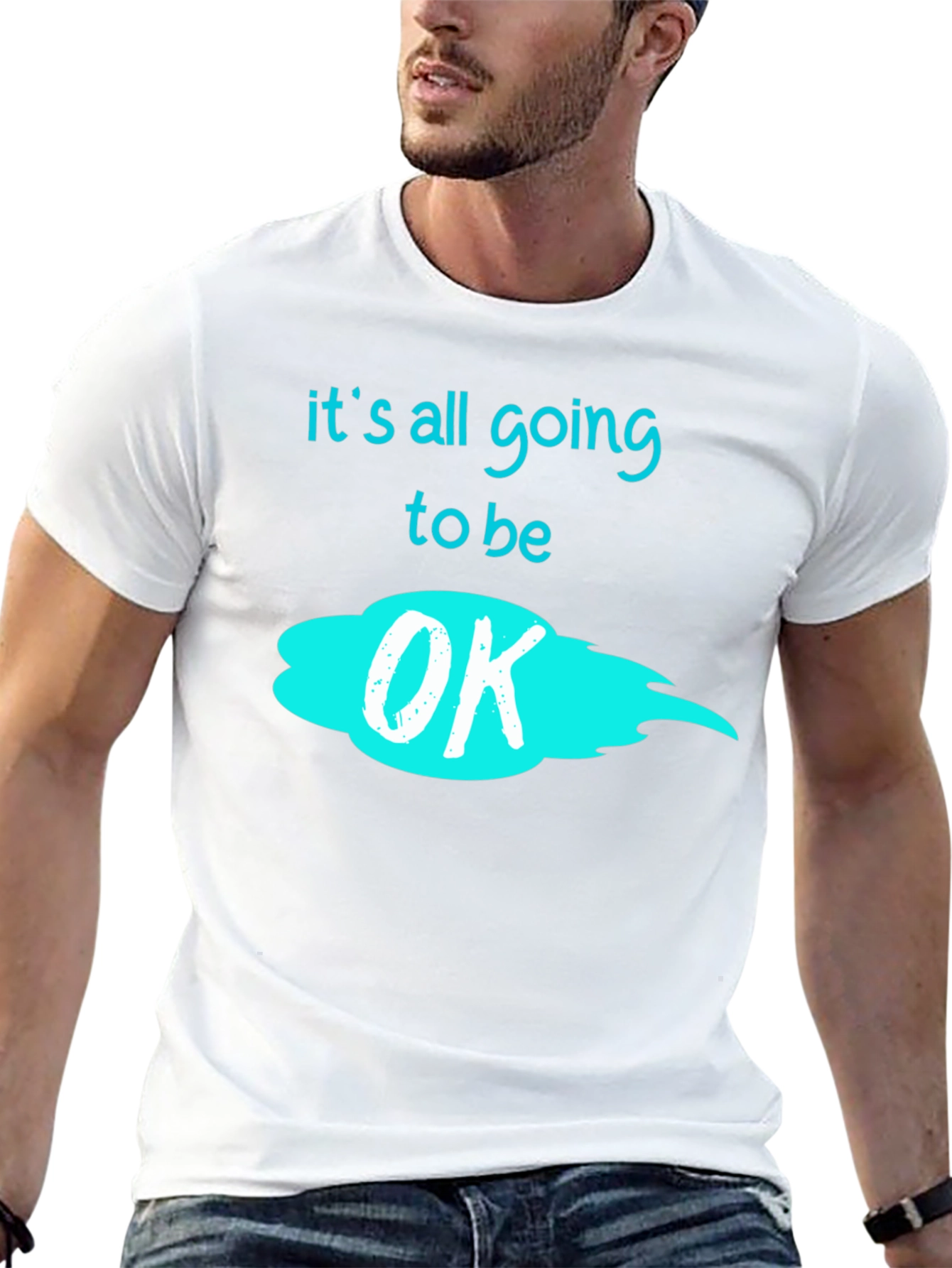 Its All Going to Be OK Graphic Tee