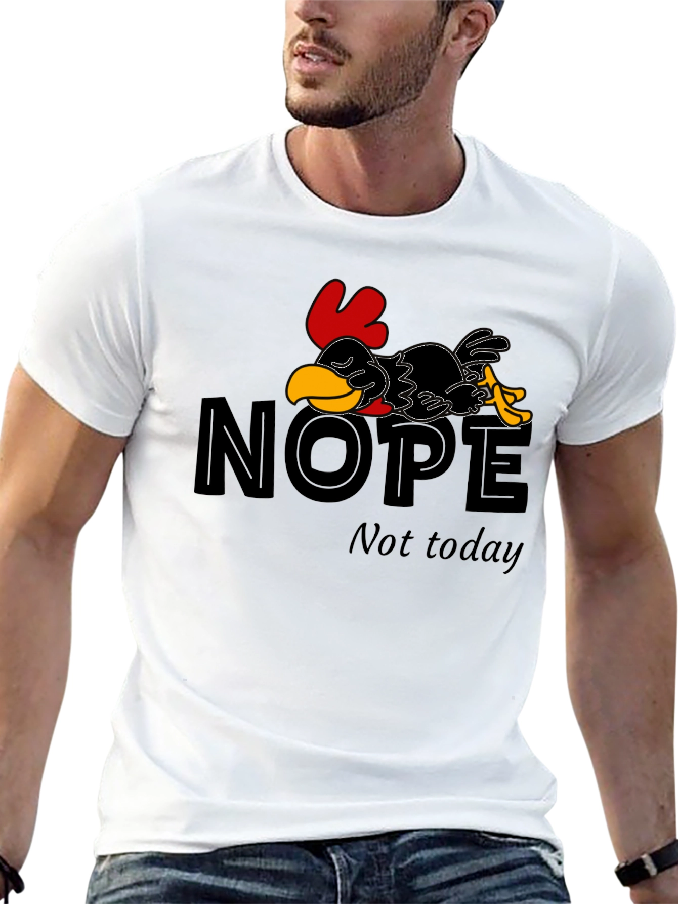Nope Not Today Chicken Graphic T-Shirt