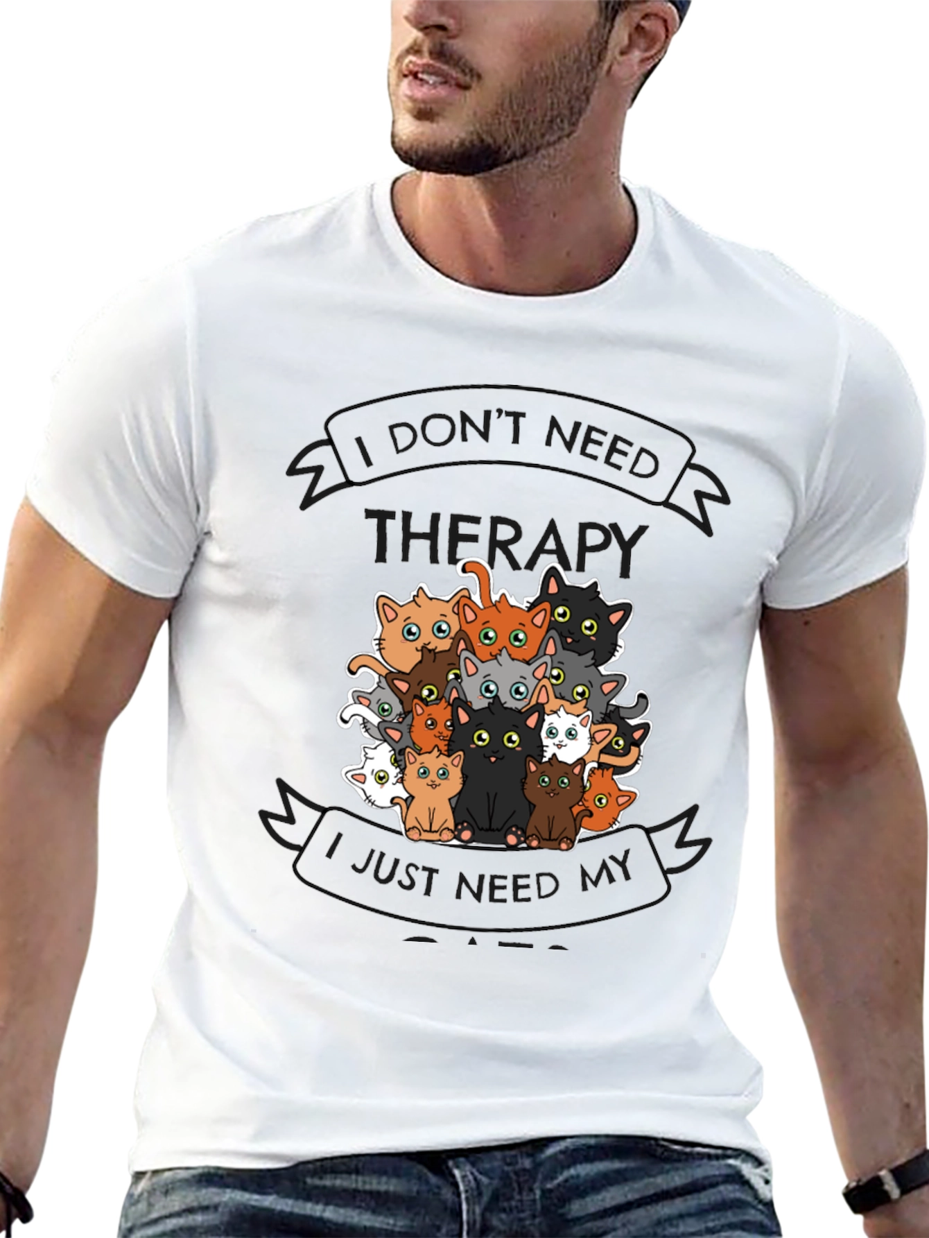 I Dont Need Therapy Cats T-Shirt