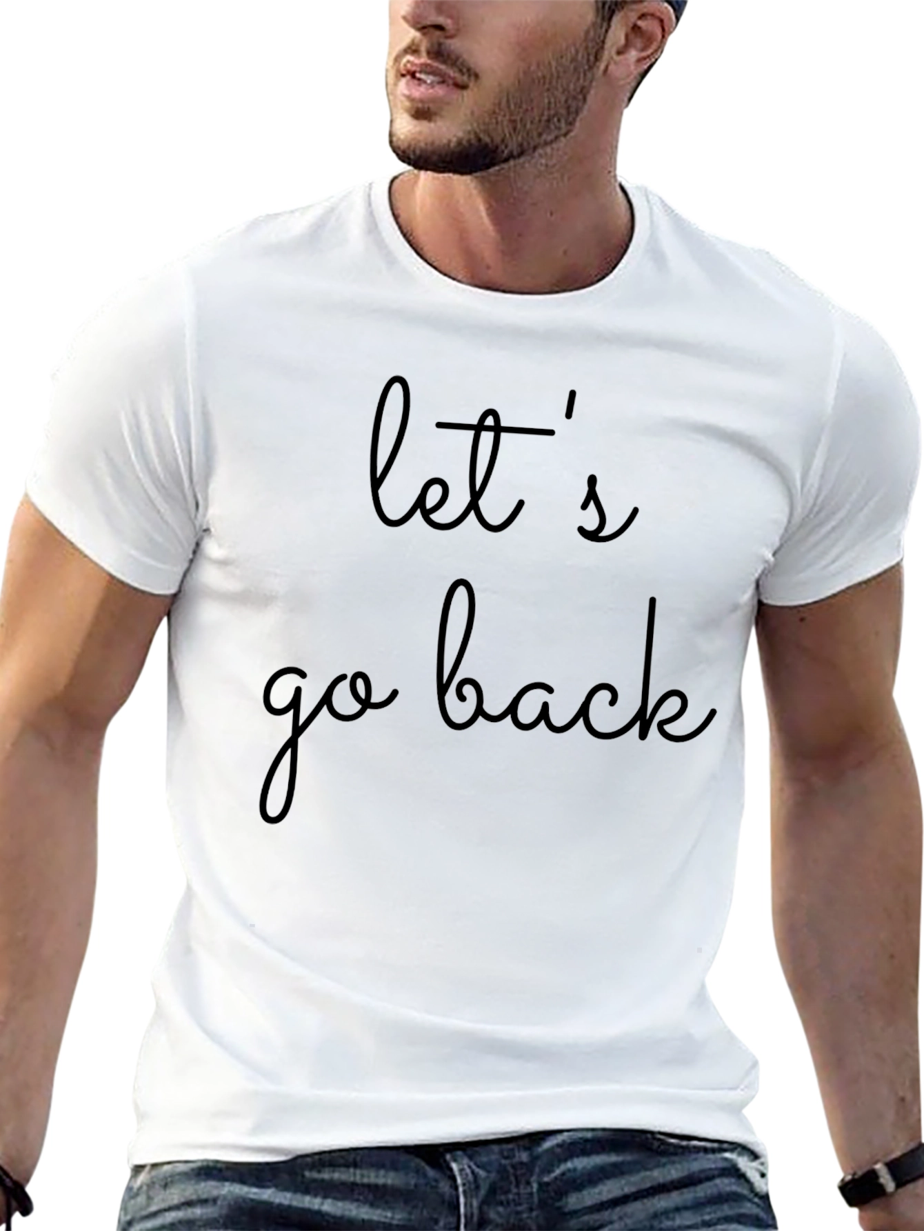 Lets Go Back Graphic T-Shirt