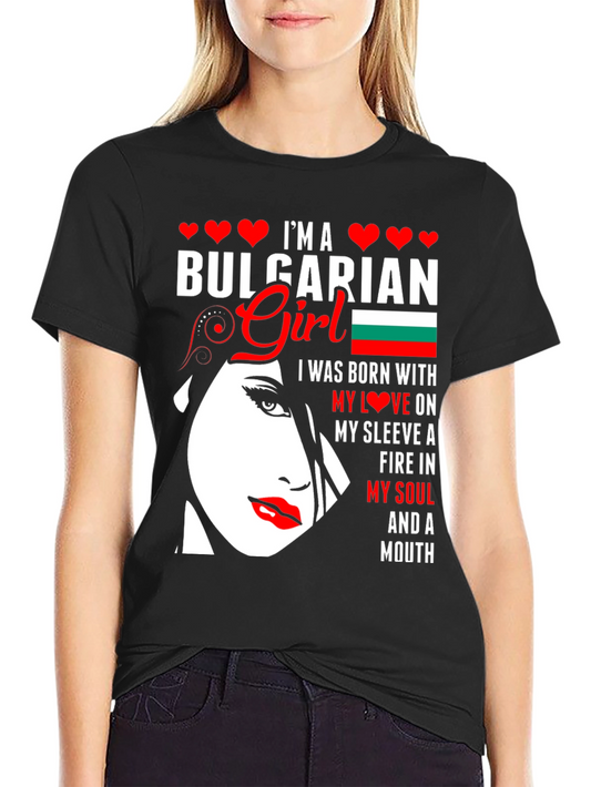 Bulgarian Girl T-Shirt: Fiery Soul Design